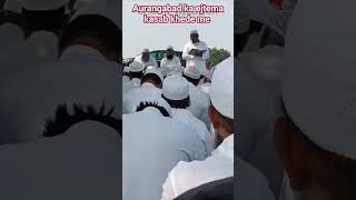 Aurangabad ka ijtema kasab khede me January 2025 [upl. by Depoliti]