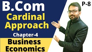 Demand Analysis  Cardinal Approach  Business Economics  BCom 1st year [upl. by Anaoy]