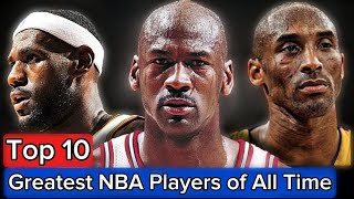 Top 10 Greatest NBA Players of All Time [upl. by August317]