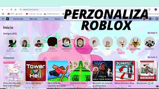 ¿CÓMO PERSONALIZAR ROBLOX😘 [upl. by Nemrac]