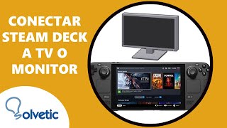 Cómo conectar Steam Deck a TV o Monitor 🖥️ [upl. by Carnes]