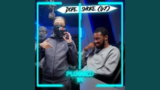 dopesmoke 67 x Fumez The Engineer  Plugged In [upl. by Deyes]