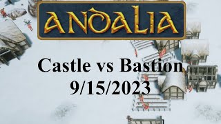 Andalia  Castle vs Bastion 91523 [upl. by Merdith]