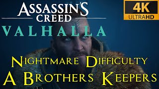 AC Valhalla  A Brothers Keepers  Nightmare Aesir difficulty playthrough [upl. by Adnohrahs]