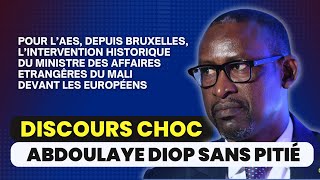 Les 4 vérités d’Abdoulaye Diop aux Européens “Avec ou sans vous l’AES va avancer” [upl. by Alyag442]