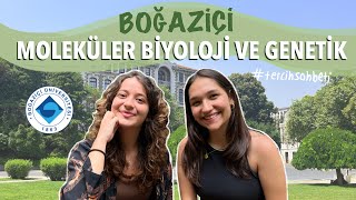 MOLEKÜLER BİYOLOJİ VE GENETİK  Boğaziçi Üniversitesi tercihsohbetleri [upl. by Ayama]