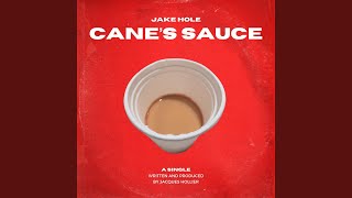 Canes Sauce [upl. by Nerrot]