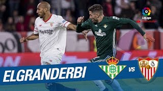 ElGranDerbi  Los Mejores Detalles del Sevilla FC y Real Betis LaLiga Santander 20172018 [upl. by Lagas]