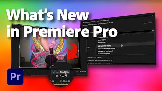 Whats New in Premiere Pro beta  Latest Updates  Adobe Video [upl. by Bethina278]