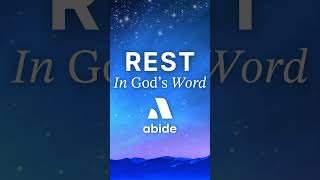 Rest in Gods Word Abide App Meditation [upl. by Lavud]