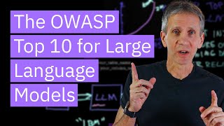 Explained The OWASP Top 10 for Large Language Model Applications [upl. by Atilol]