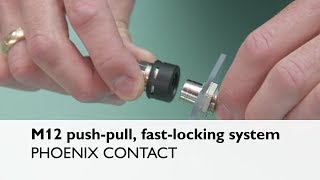 M12 connectors  Robust pushpull fastlocking system [upl. by Orsola]