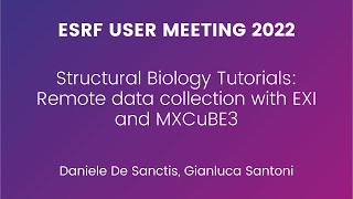 Structural Biology Tutorials Remote data collection with EXI and MXCuBE3 [upl. by Llerdnam]