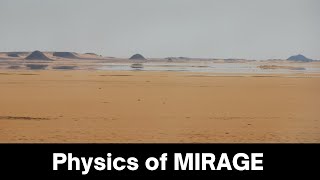 Physics of Mirage [upl. by Gerome]