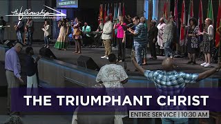 Entire 1030 AM Service THE TRIUMPHANT CHRIST  Pastor Don Leavell  The Fellowship [upl. by Liddy888]