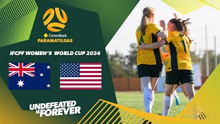 CommBank ParaMatildas v USA  IFCPF Womens World Cup 2024 [upl. by Nishom]