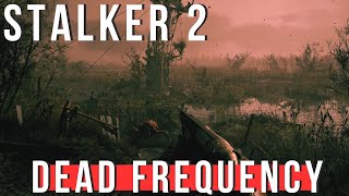 STALKER 2  Dead Frequency [upl. by Edny]