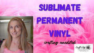 Sublimation on Different Permanent Vinyl [upl. by Faus]