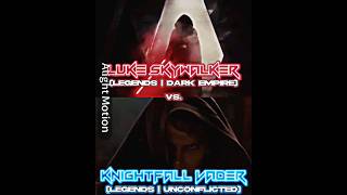 Luke Skywalker DE vs Knightfall Vader  First AM edit  edit starwars legends skywalker [upl. by Anaerda]