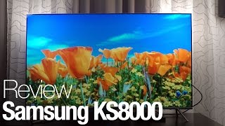 Samsung KS8000 TV Review [upl. by Rosaline]