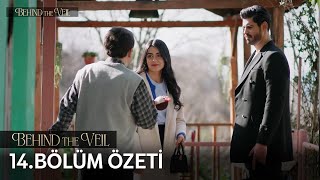 Gelin 14 Bölüm Özeti  Behind the Veil Episode 14 Recap Eng Sub [upl. by Tawney]