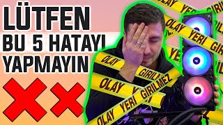 Sıvı Soğutma Alanlar LÜTFEN BU 5 HATAYI Yapmayın [upl. by Aketahs]