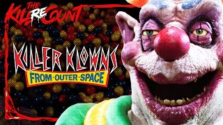 Killer Klowns From Outer Space 1988 KILL COUNT RECOUNT [upl. by Davey]