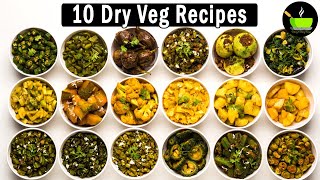 10 Quick amp Easy Dry Sabzi Recipes  Poriyal Recipes  Indian Sukhi Sabzi Recipes  Dry Vege Recipes [upl. by Jennings441]