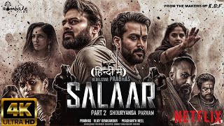 Salaar Part 2 Shouryanga Parvam  Full HINDI DUBBED Movie 4K HD Facts  Prabhas  ShrutiPrithviraj [upl. by Isak]