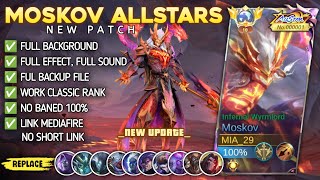 New  Script Skin Moskov Allstars Infernal Wyrmlord No Password  Full Effect Voice  Patch Terbaru [upl. by Floeter]