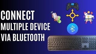 Logitech MX Keys S  How To Connect TO Multiple Devices via bluethooth at the same time [upl. by Akemet]