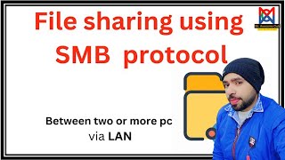 How to Share Folder in your NetworkLAN  what is SMB protocol  UNC Path networking smb LAN [upl. by Engamrahc]