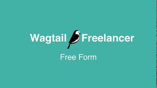 Wagtail freelancer Form [upl. by Ahseel]