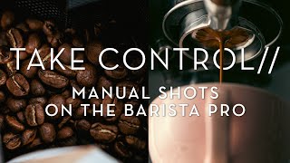 How to Pull a Manual Shot of Espresso on the Breville Barista Pro [upl. by Seigel]