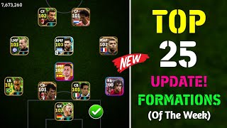 Top 25 Best Unique Formations In eFootball 2024 Mobile  New Best Formation Of The Week 🔥 [upl. by Cirdek565]