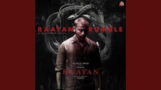 Raayan Rumble From quotRaayanquot [upl. by Kwabena]