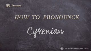 How to Pronounce Cyrenian Real Life Examples [upl. by Neelhtac]