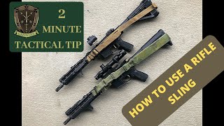 Tactical Tip How to Use a Rifle Sling [upl. by Sulohcin]