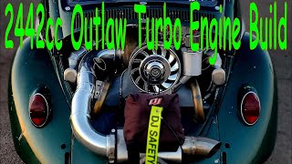 Outlaw Pro Turbo 2442cc VW Engine Build [upl. by Nalani16]