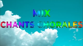 CHANTS RELIGIEUX MIX CHORAL [upl. by Anissa]