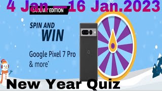 January edition quiz answers Spin and Win Google pixel 7 pro 5 January 2023 [upl. by Origra11]