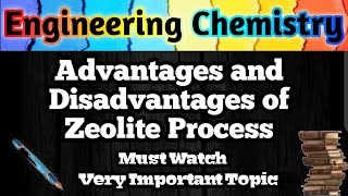 Advantages and Disadvantages of Zeolite Process ll Permutit Process ll Engineering Chemistry [upl. by Adigirb]