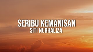 Siti Nurhaliza  Seribu Kemanisan Video Lirik [upl. by Pulsifer]