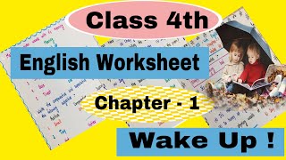 English worksheet class 4th  Chapter  1 Wake Up  sugameducationhub8585 [upl. by Reba]