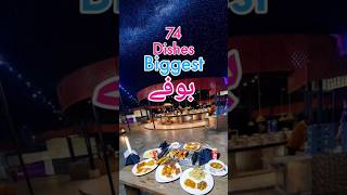 Biggest Dinner Buffet Sab se Kam Price 74 Plus Dishes [upl. by Aroz544]