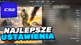 NAJLEPSZE USTAWIENIA DO CS2 W 2024 😎OPTYMALIZACJA FPS BOOST [upl. by Branden184]