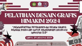 PELATIHAN DESAIN GRAFIS 2024 [upl. by Ynaittirb30]