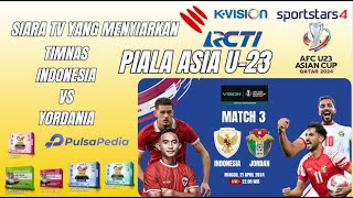 Siaran TV Yang Menyiarkan Piala Asia AFC Asian Cup U 23 2024 Qatar Indonesia Vs Yordania Malam Ini [upl. by Ecerahc]