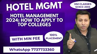 Hotel Management 2024 How to Apply to Top Colleges [upl. by Culbert]