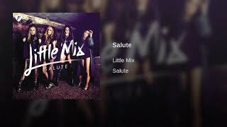 Salute Instrumental  Little Mix Official Audio [upl. by Girard404]